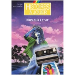 Histoires à Jouer – 4ÈME DIMENSION : PRIS SUR LE VIF (TVA55)