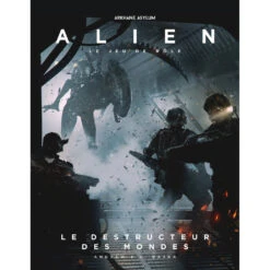 ALIEN – Le Destructeur Des Mondes