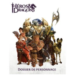 Héros & Dragons – Dossier De Personnage